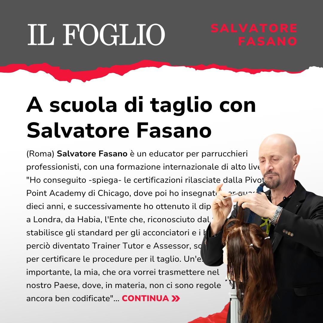 Salvatore Fasano | Salvo Fasano Academy - Accademia per parrucchieri professionisti